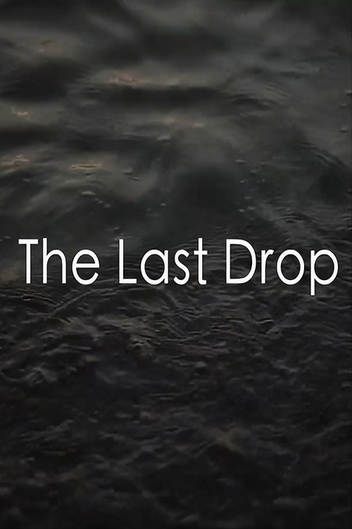 The Last Drop Poster