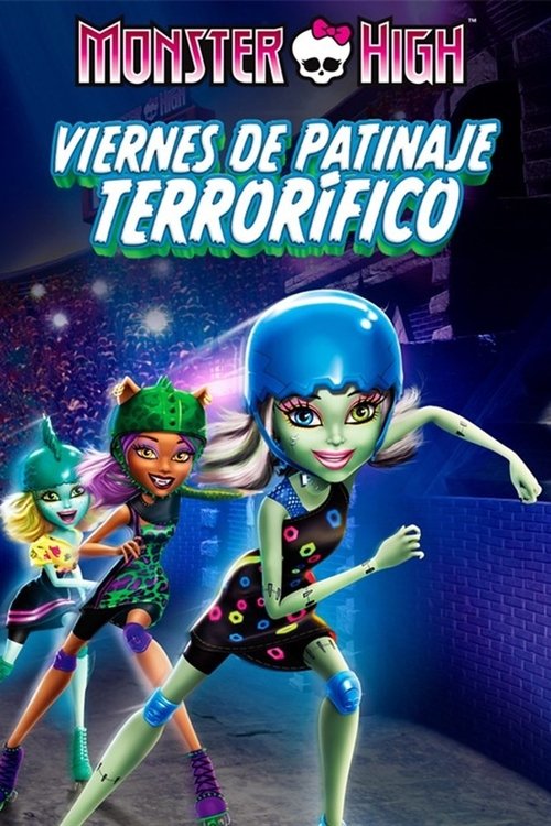 Poster of Monster High: Viernes de Patinaje Terrorífico