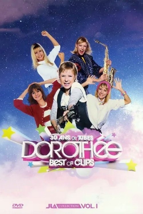 Dorothée - Best Of Clips Poster