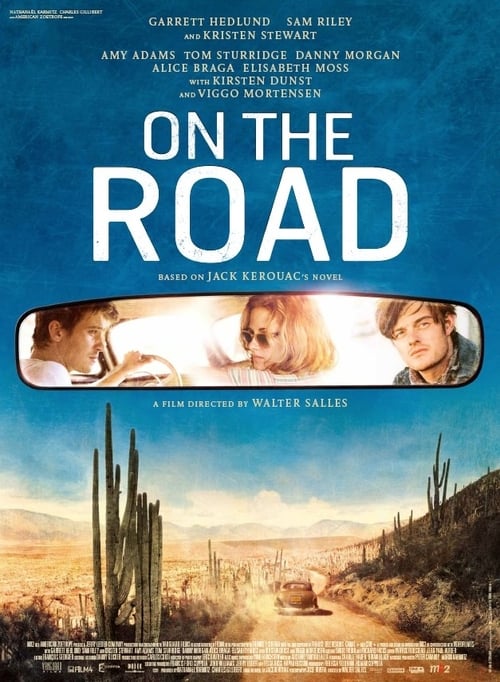 On the Road (2012) หนังเต็มออนไลน์