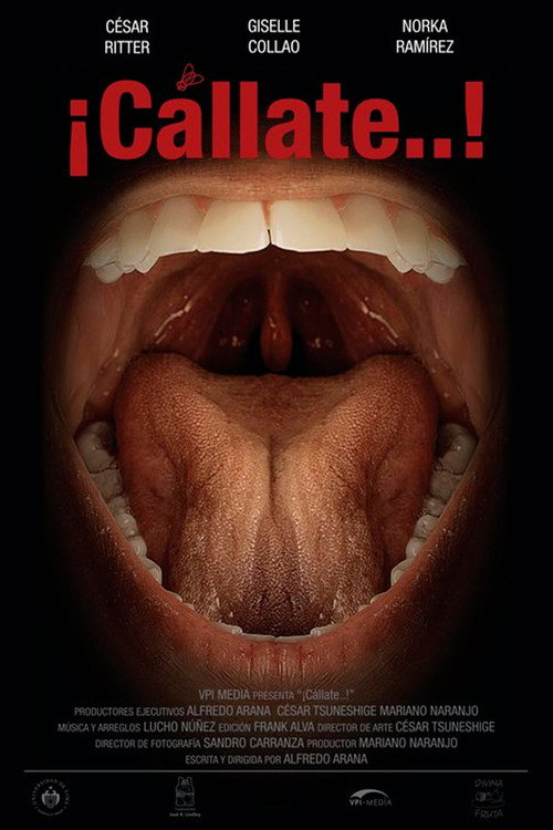 ¡Cállate…! Poster