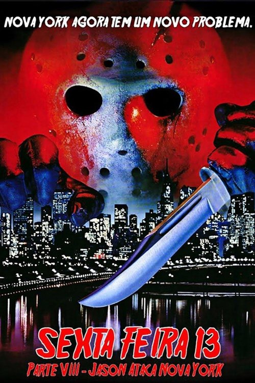 Assistir ! Sexta-Feira 13 - Parte 8: Terror em Manhattan 1989 Filme Completo Dublado Online Gratis