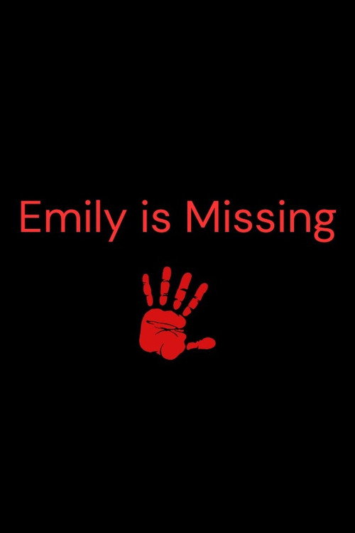 Emily is Missing poster 2