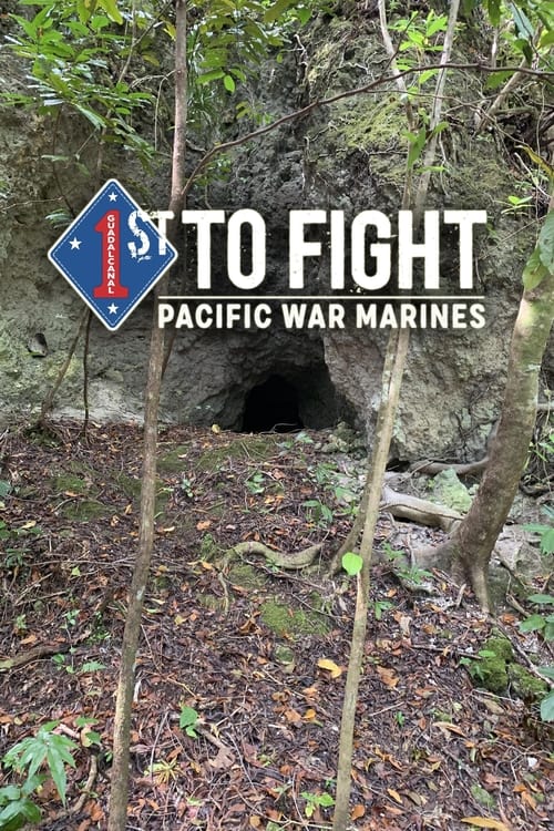 1st to Fight: Pacific War Marines