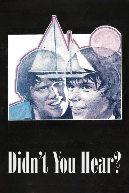 Didn’t You Hear? poster 2