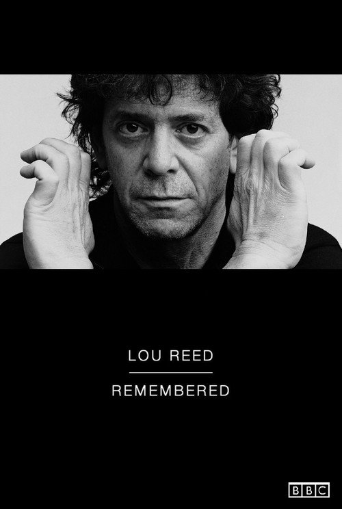 Lou Reed - Remembered poster 2