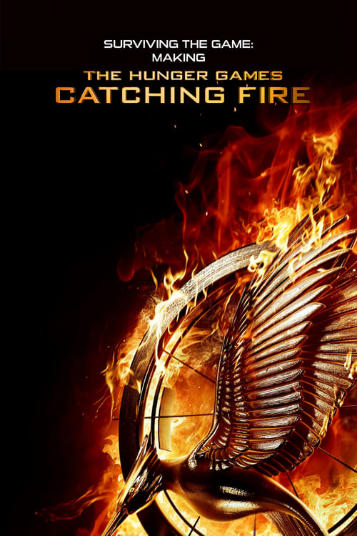 Surviving+the+Game%3A+Making+The+Hunger+Games%3A+Catching+Fire