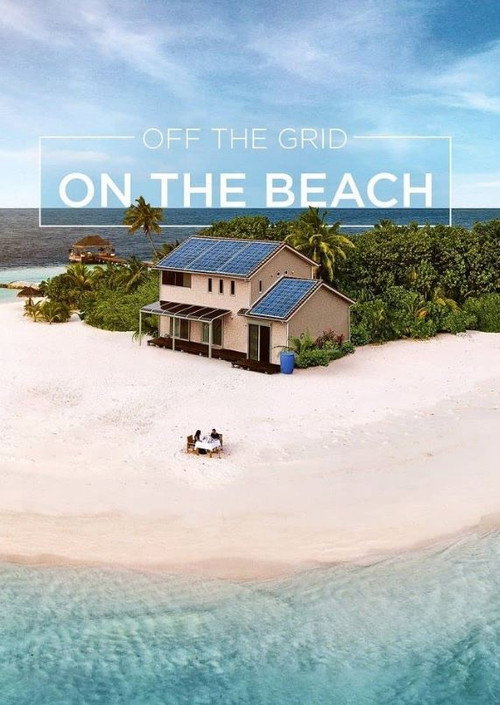 Off The Grid On The Beach电影海报