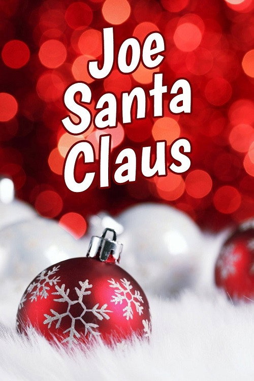 Joe Santa Claus poster 2