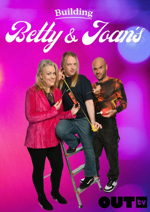 Building Betty & Joan's电影海报