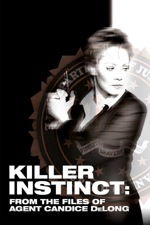 Killer+Instinct%3A+From+the+Files+of+Agent+Candice+DeLong