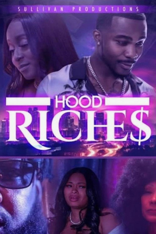 Hood Riches poster 2