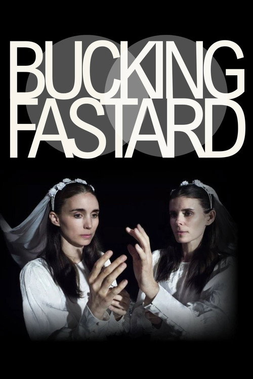 Bucking Fastard Poster