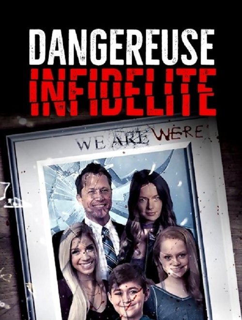 Poster image du film Dangereuse infidélité Dangereuse infidélité