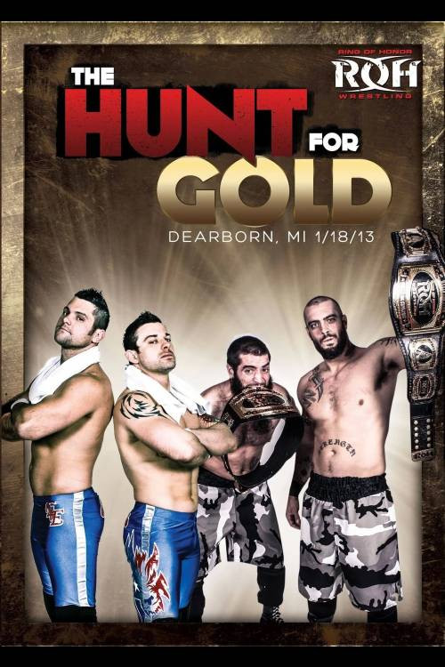 ROH: The Hunt For Gold