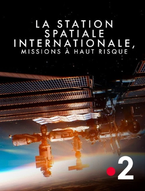 La Station spatiale internationale - Missions à haut risque poster