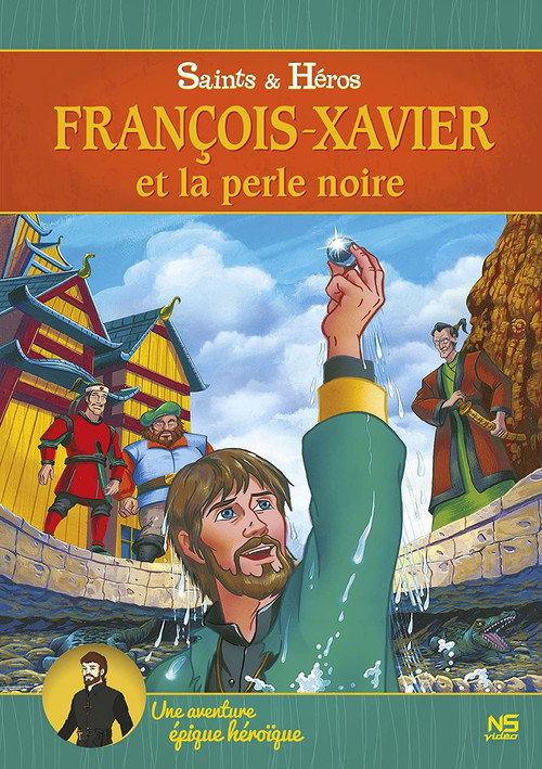 François-Xavier et la perle noire