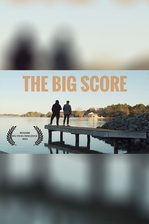 Poster The Big Score 2022