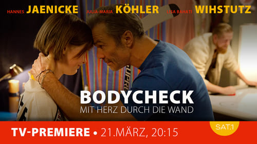 Bodycheck - Mit Herz durch die Wand