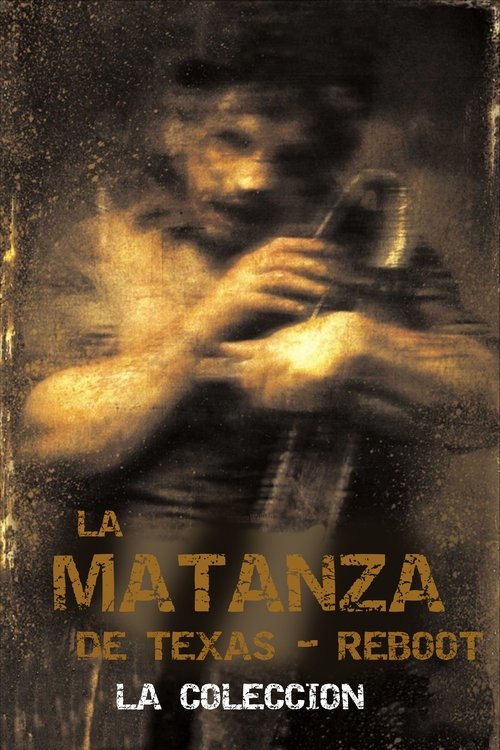 Masacre en Texas (Reboot)