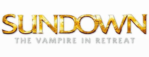 Sundown: The Vampire in Retreat