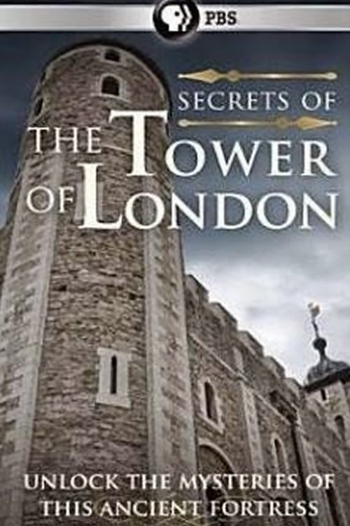 Ver pelicula Secrets of the Tower of London Online