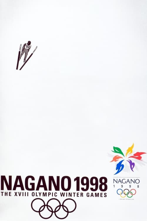 Nagano ’98 Olympics: Stories of Honor and Glory 1998