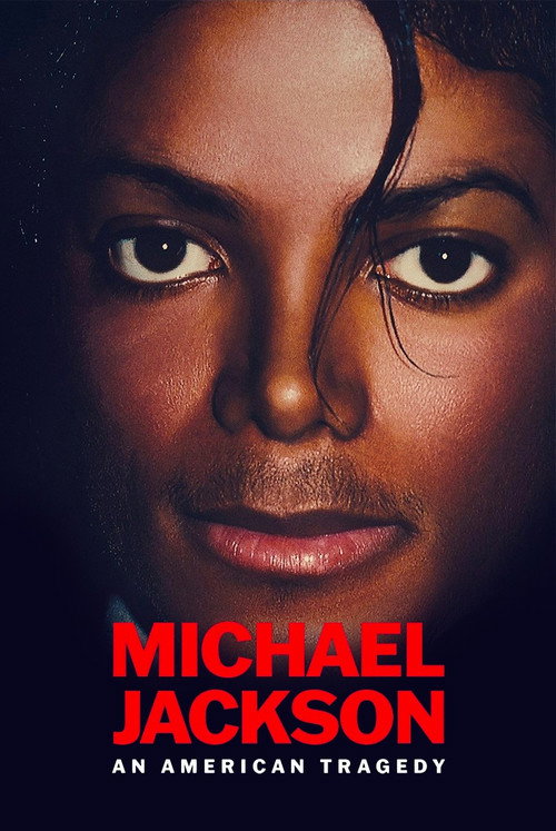 Michael Jackson: An American Tragedy