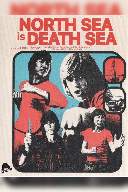 North Sea is Death Sea poster