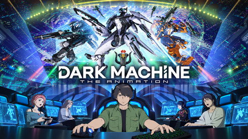 DARK MACHINE THE ANIMATION