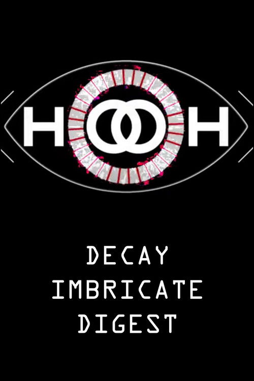 DECAY/IMBRICATE/DIGEST (2022) - Season 4 poster and promotional image