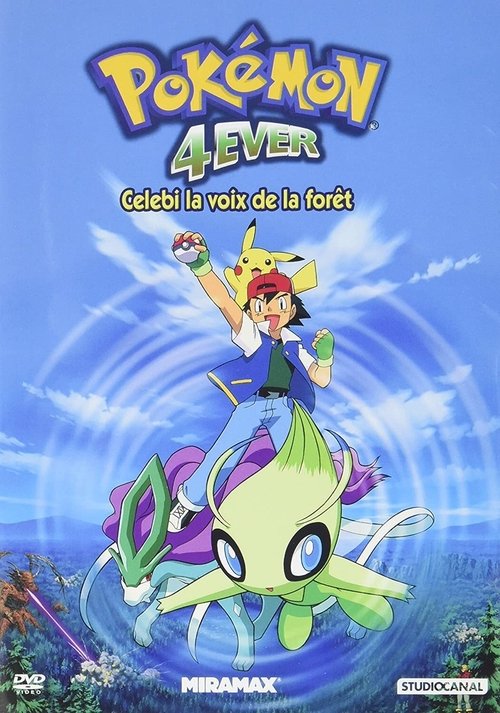 Pokémon 4Ever - La Voix De La Forêt - 2001 Pokémon 4Ever - La Voix De La Forêt - 2001