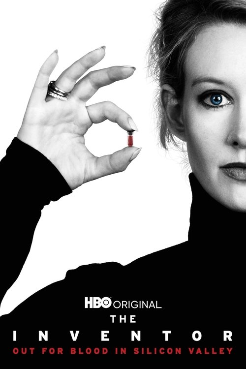 The Inventor: Out for Blood in Silicon Valley poster