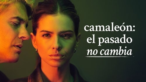 Camaleón: El pasado no cambia