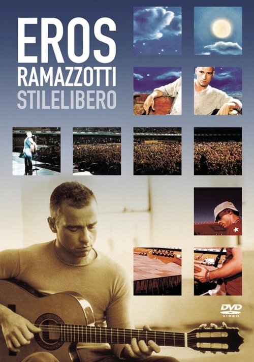 Eros Ramazzotti - Eros Tour StileLibero movie poster player