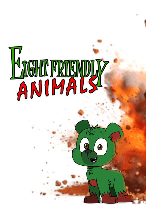 Eight Friendly Animals!