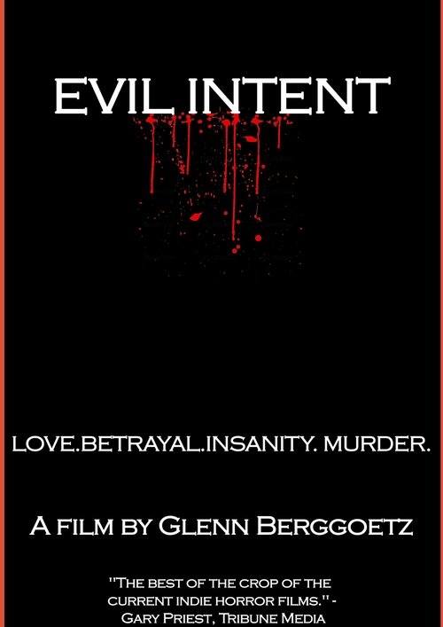 Evil Intent 2010