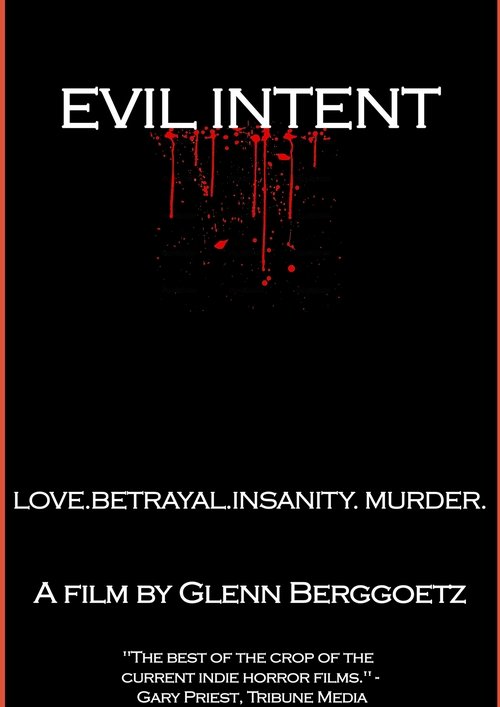 Evil Intent (2010)