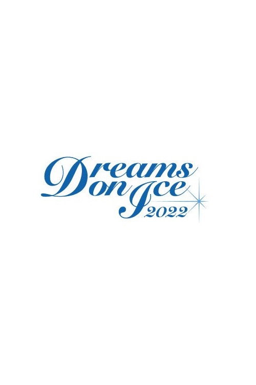 Dreams on Ice 2022
