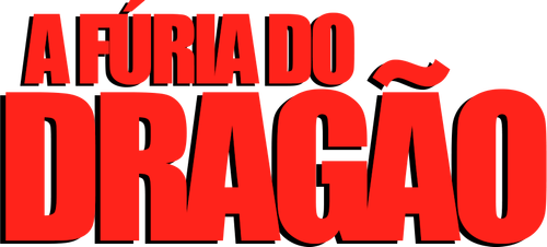 A Fúria do Dragão