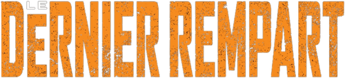 Le Dernier Rempart