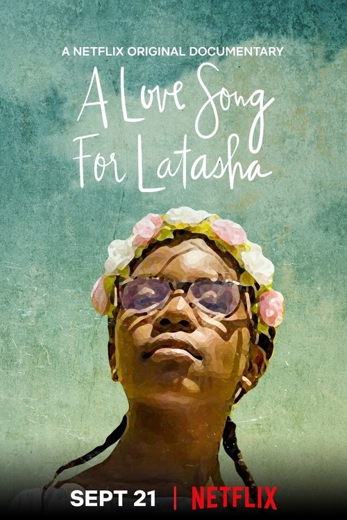 A Love Song for Latasha (2019)