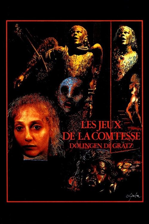 Les Jeux de la Comtesse Dolingen de Gratz (1981)