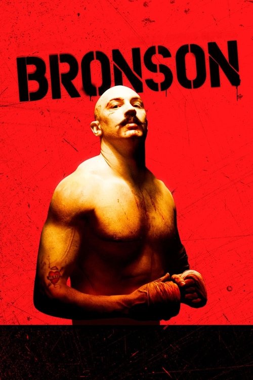 Watch Bronson (2008) HD Movie Online Free