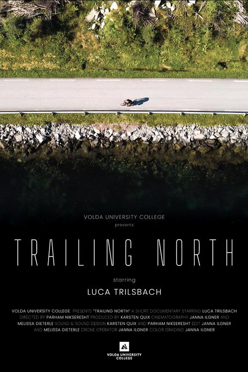 Trailing North پوسٹر