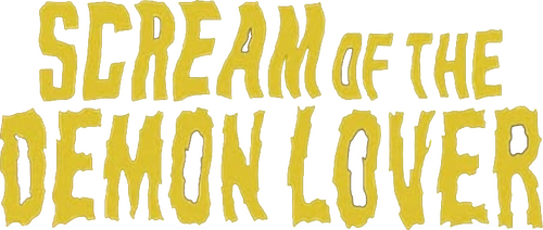 Scream of the Demon Lover