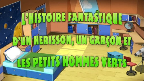 Image L'histoire fantastique d'un hérisson, d'un garçon et des petits hommes verts