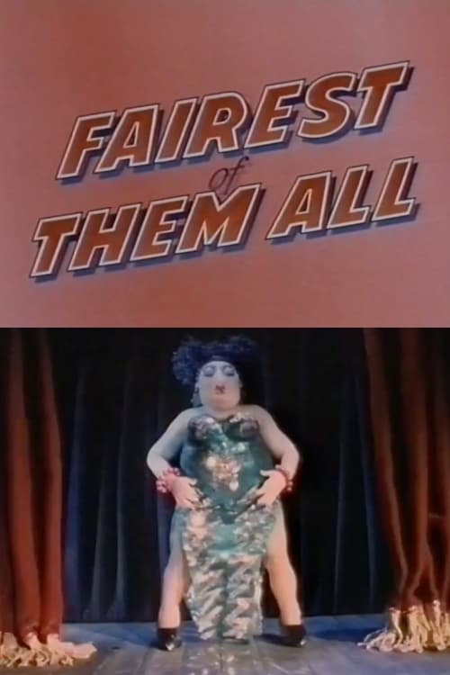 Fairest of Them All (1994)