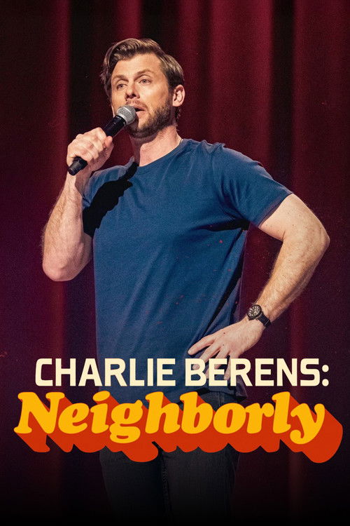 Charlie Berens: Neighborly