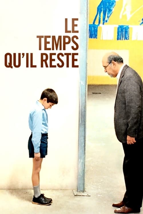 Le temps qu'il reste (2009)